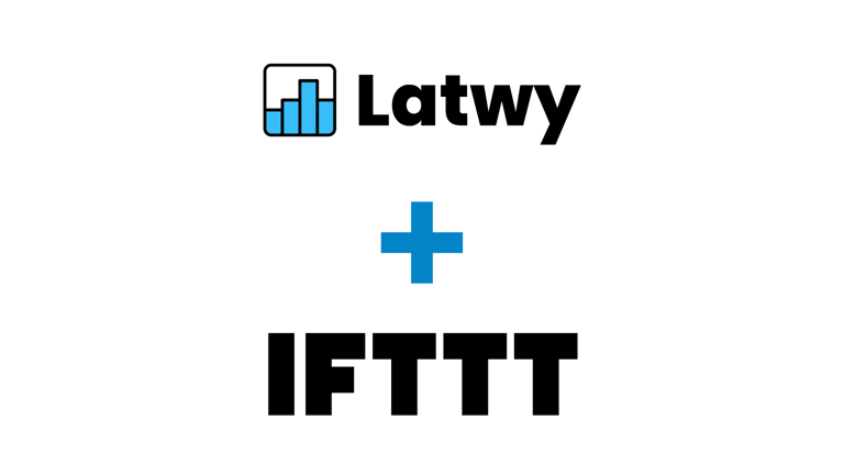 A graphic showing the Latwy and IFTTT logos.
